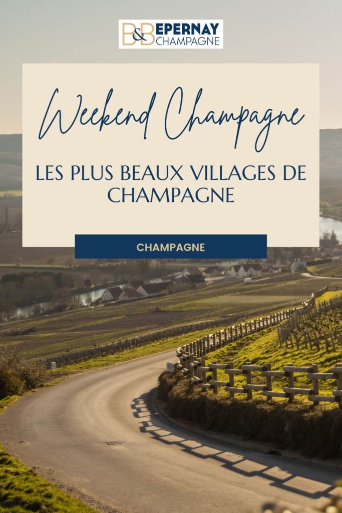 Découvrez notre seléction des plus beaux villages autour de  la ville d'Epernay en Champagne